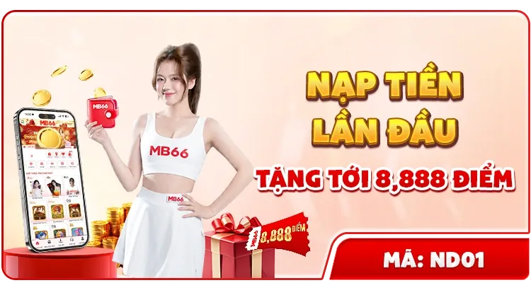 MB66 thưởng nạp lần đầu